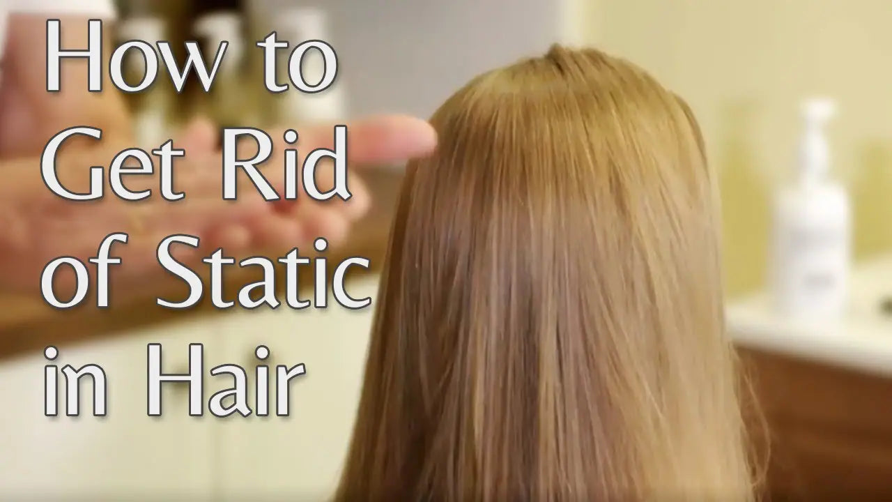 How To Get Rid Of Static In Hair?